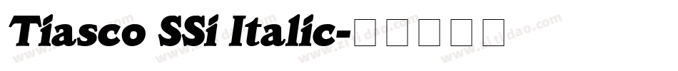Tiasco SSi Italic字体转换